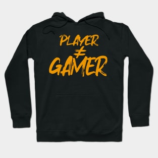 Player not a gamer Hoodie